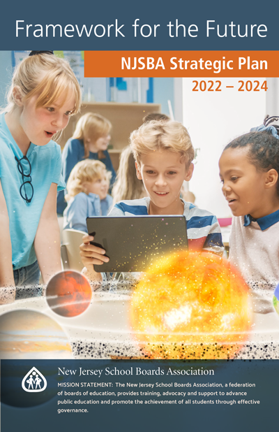 Framework for the Future: NJSBA Strategic Plan 2022-2024