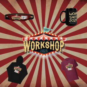 Workshop 2025 graphic with Workshop 2025 merchandise